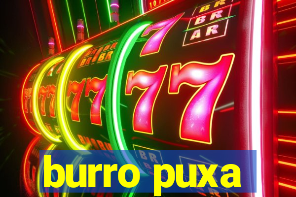 burro puxa